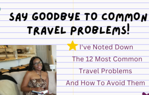 Things You Can Do To Avoid Issues During Your Trip Abroad